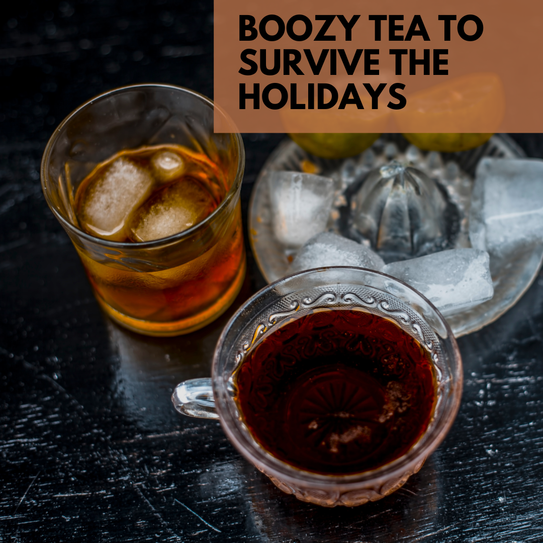 Boozy Tea Recipes to Survive The Holidays