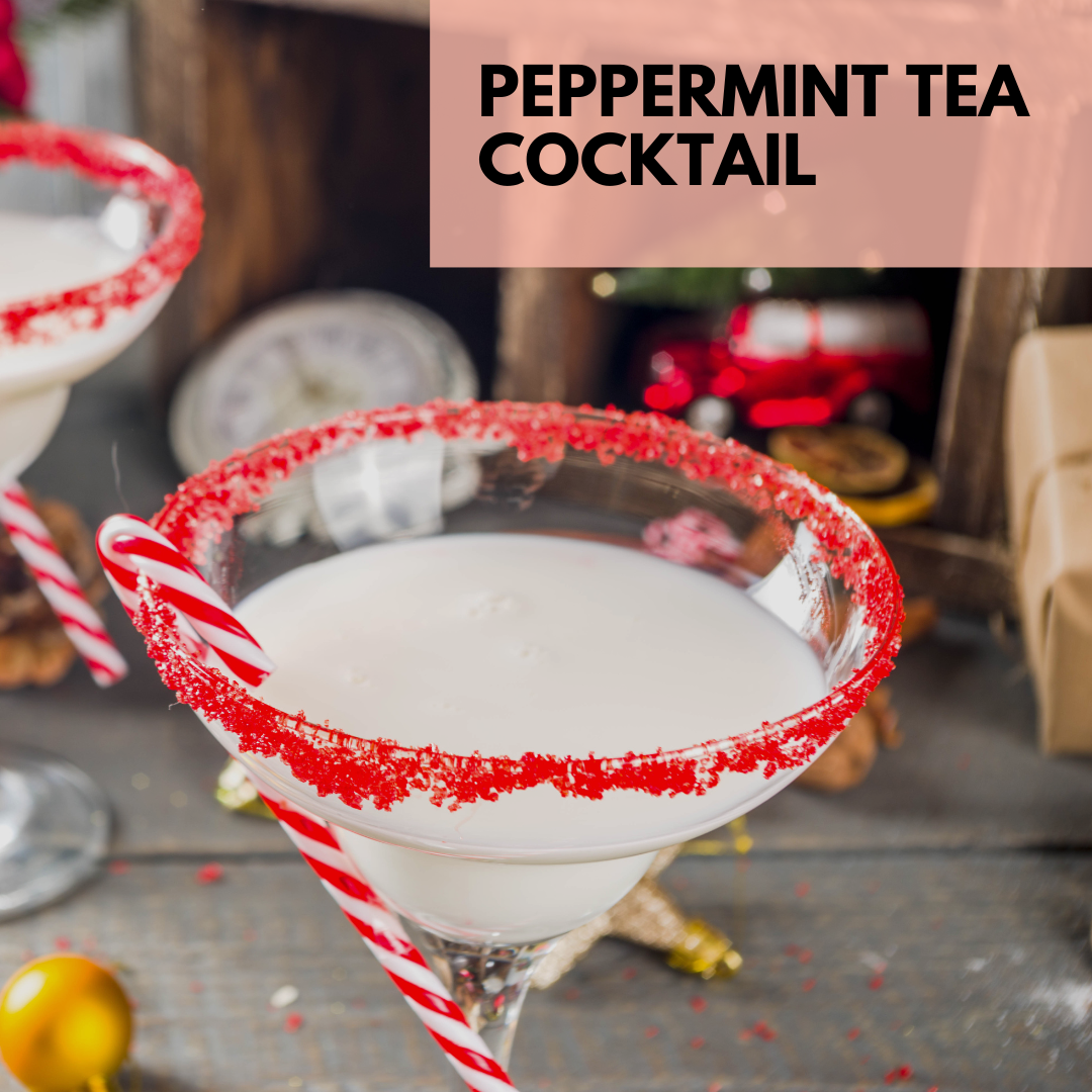 Holiday tea cocktails made with peppermint tea