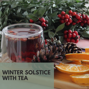 How to celebrate the Winter Solstice with tea